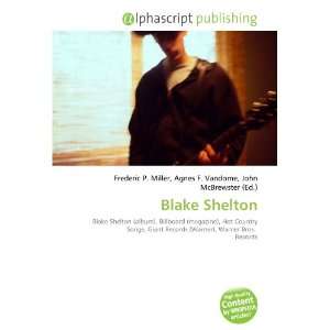  Blake Shelton (9786132673879) Books