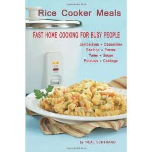  Rice Cooker Meals Fast Home Cooking for Busy People How 