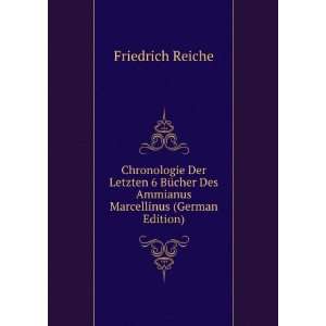   Des Ammianus Marcellinus (German Edition) Friedrich Reiche Books