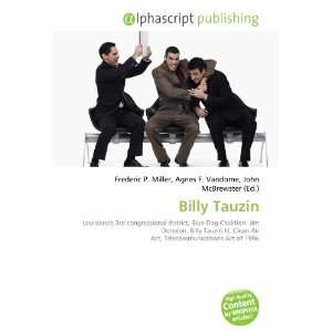  Billy Tauzin (9786132713087) Books