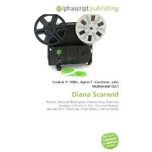  Diana Scarwid (9786132714794) Books