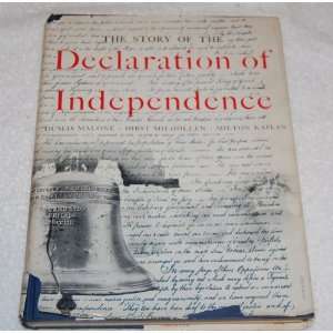   of Independence Dumas Malone, Hirst; Kaplan, Milton Milhollen Books