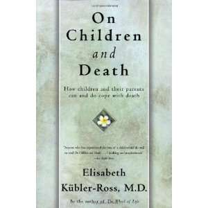   Can and Do Cope With Death [Paperback] Elisabeth Kubler Ross Books