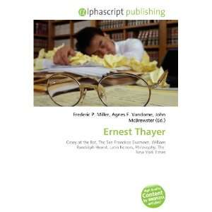  Ernest Thayer (9786134103398) Books