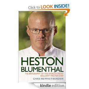 Heston Blumenthal   The Biography of the Worlds Most Brilliant Master 