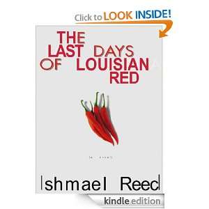   Days of Louisiana Red A Novel Ishmael Reed  Kindle Store