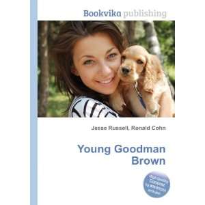  Young Goodman Brown Ronald Cohn Jesse Russell Books