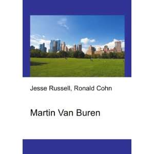  Martin Van Buren Ronald Cohn Jesse Russell Books