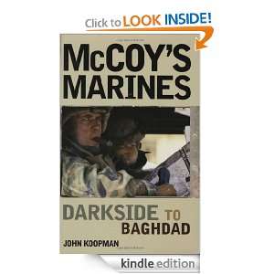 McCoys Marines Darkside To Baghdad John Koopman  Kindle 