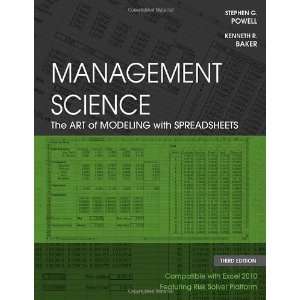  By Stephen G. Powell, Kenneth R. Baker Management Science 