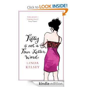   is not a Four Letter Word Linda Kelsey  Kindle Store