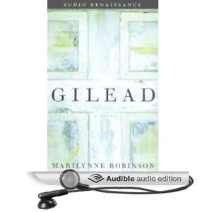   Gilead (Audible Audio Edition) Marilynne Robinson, Tim Jerome Books