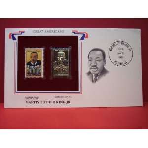 Martin Luther King Jr. Cover, 1979 Stamp and 22kt Gold Replica of 