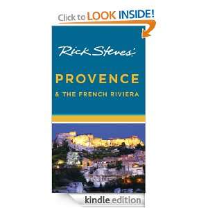 Rick Steves Provence and the French Riviera Rick Steves, Steve Smith 