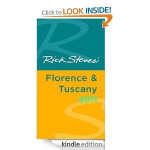 Rick Steves Florence and Tuscany 2011 Rick Steves, Gene Openshaw 