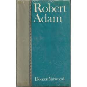  Robert Adam Doreen Yarwood Books