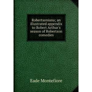  Robertsoniana; an illustrated appendix to Robert Arthurs 