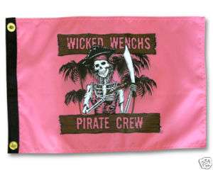 WICKED WENCH BOAT FLAG 12X18 NEW PIRATE JOLLY ROGER  