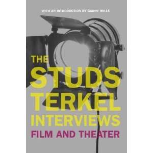 Studs Terkel Interviews Studs Terkel Books