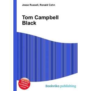  Tom Campbell Black Ronald Cohn Jesse Russell Books