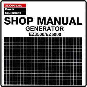 Honda EZ3500 EZ5000 Generator Service Repair Manual 61ZS400E2  