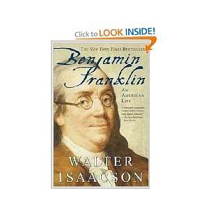 Benjamin Franklin an American Life Walter Isaacson Books
