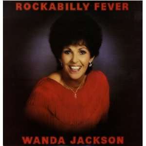  Rockabilly Fever Wanda Jackson Music