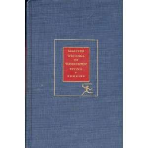   Selected Writings of Washigton Irving Washington Irving Books