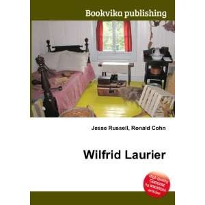  Wilfrid Laurier Ronald Cohn Jesse Russell Books