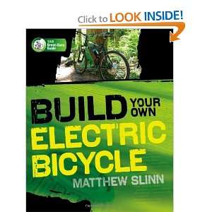  Build Your Own Electric Bicycle (TAB Green Guru Guides 