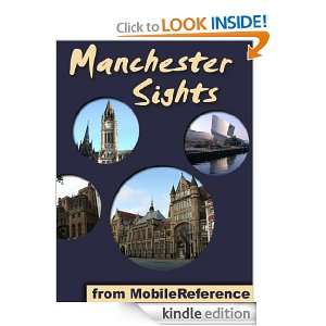 Manchester Sights 2011 a travel guide to the top 25 attractions in 