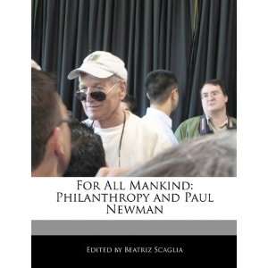  For All Mankind Philanthropy and Paul Newman 