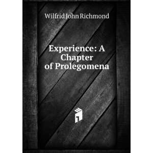    Experience A Chapter of Prolegomena Wilfrid John Richmond Books