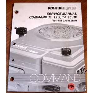 Kohler Engines Service Manual Command 11, 12.5, 14, 15 HP 