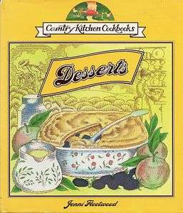 Country Kitchens Cookbook Desserts by Jenni Fleetwood  