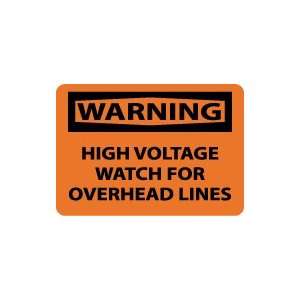   High Voltage Watch For Overhead Lines Safety Sign