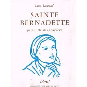  sainte bernadette, petite fille des pyrenees 