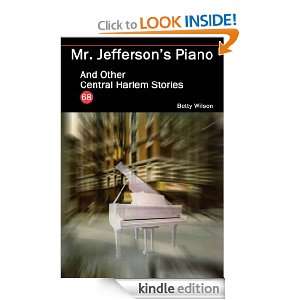  Mr. Jeffersons Piano and Other Central Harlem Stories 