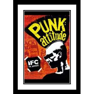  Punk Attitude 32x45 Framed and Double Matted TV Poster 