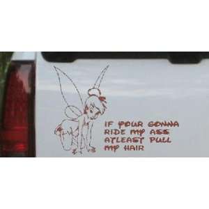 Tinkerbell If your gonna Funny Car Window Wall Laptop Decal Sticker 